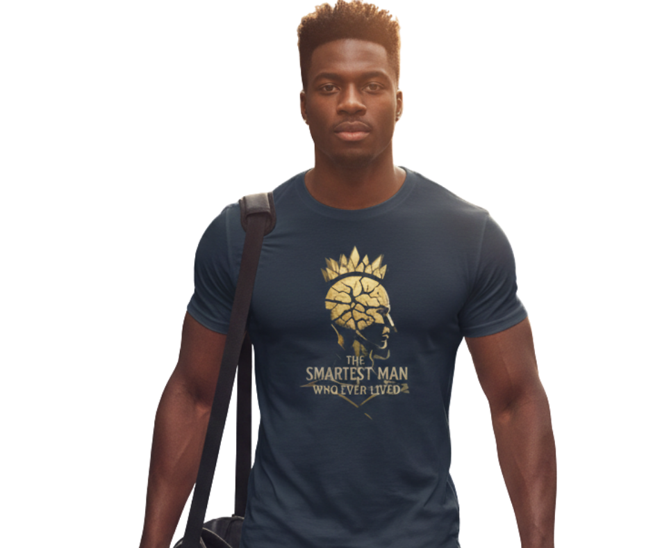 The Smartest Man Who Ever Lived – Signature Tee